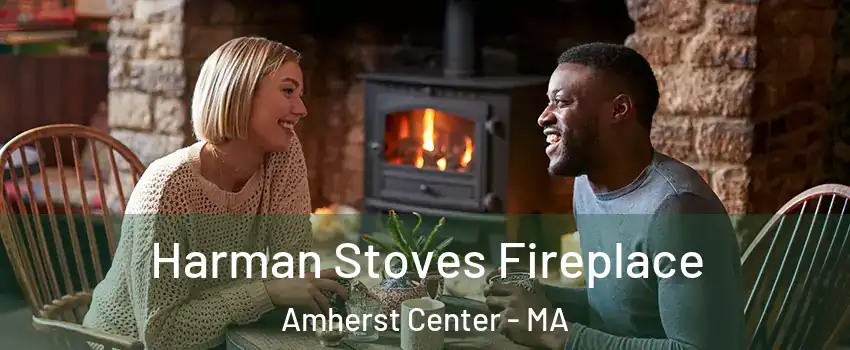  Harman Stoves Fireplace Amherst Center - MA