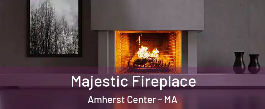  Majestic Fireplace Amherst Center - MA