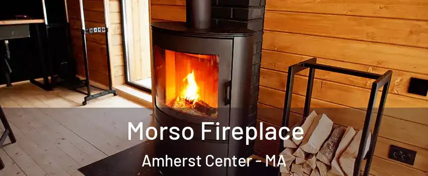  Morso Fireplace Amherst Center - MA