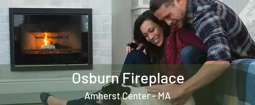  Osburn Fireplace Amherst Center - MA